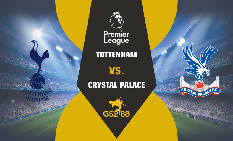 ព្យាករណ៍គូ​ Tottenham vs Crystal Palace ថ្ងៃទី២មីនា​